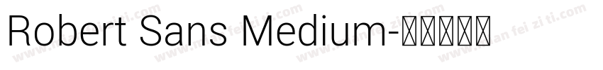 Robert Sans Medium字体转换